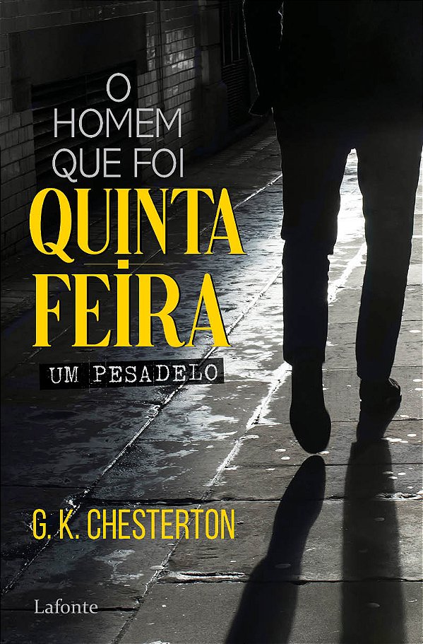 Livro O Homem Que Foi Quinta-Feira