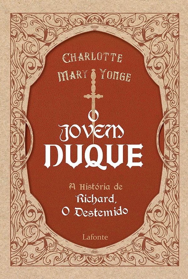 Livro O Jovem Duque: A História De Richard, O Destemido