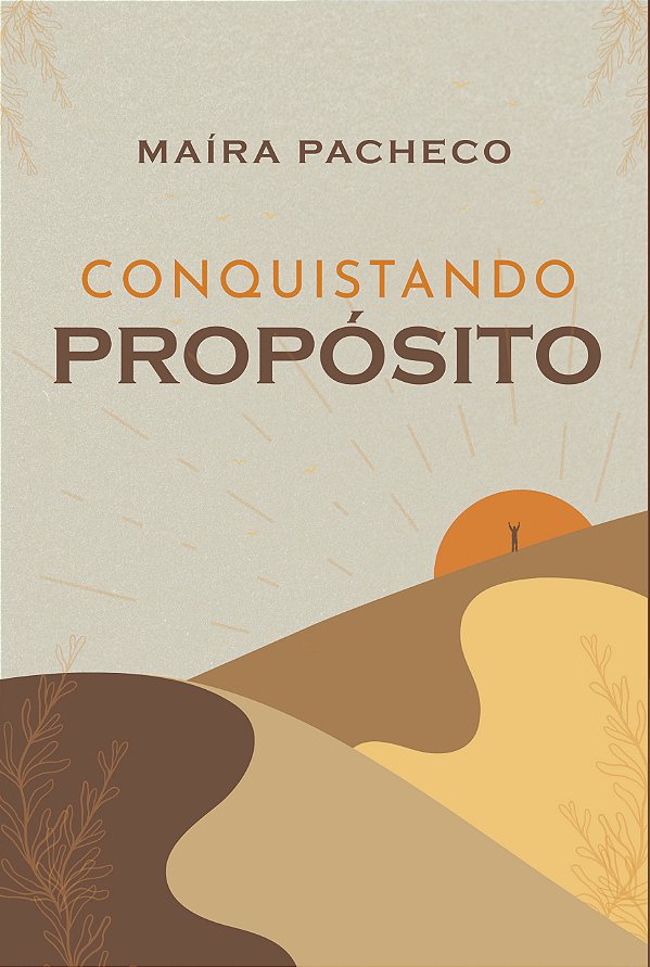 Livro Conquistando Propósito