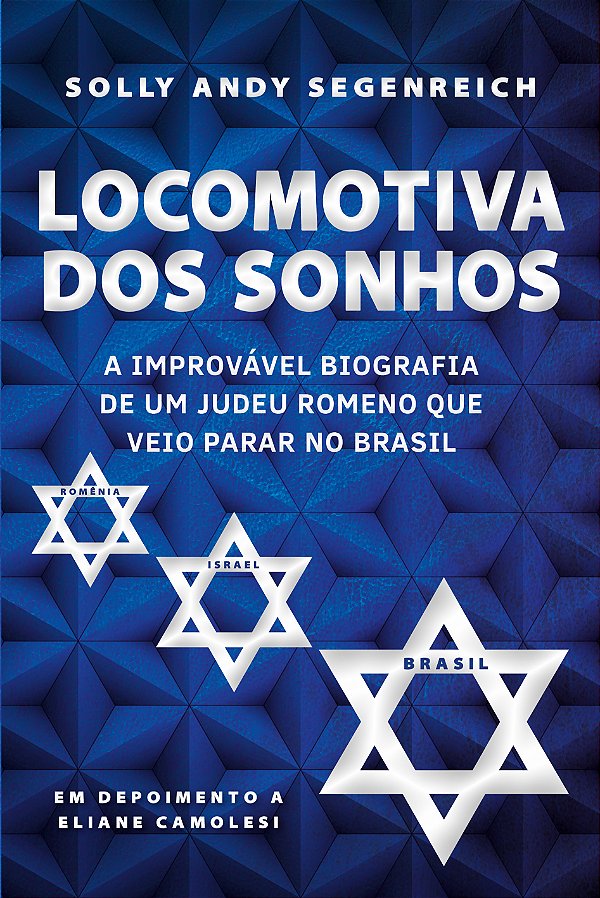Livro Locomotiva Dos Sonhos: A Improvável Biografia De Um...