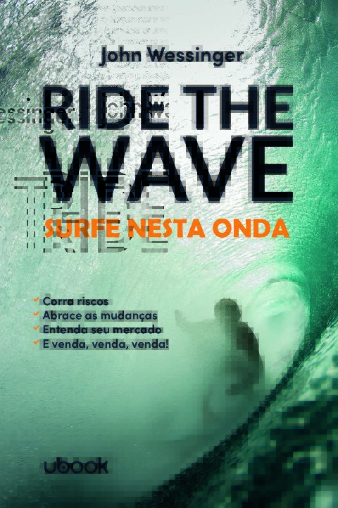 Livro Ride The Wave: Surfe Nesta Onda