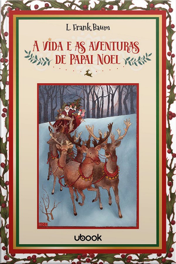 Livro A Vida E As Aventuras De Papai Noel