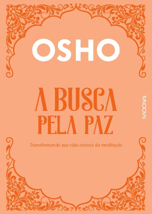 Livro A busca pela paz: Transformando sua vida através da...