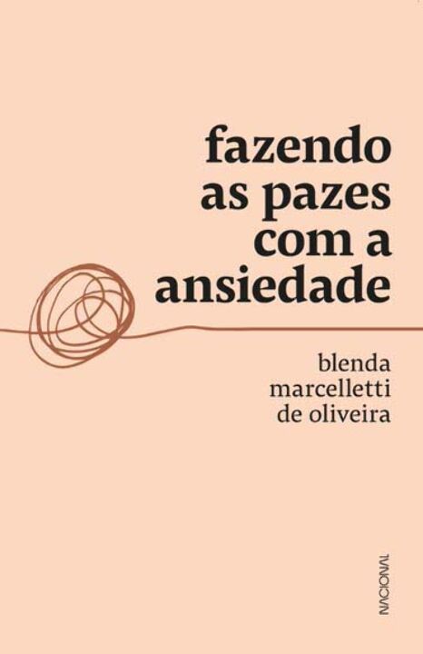 Livro Fazendo as pazes com a ansiedade