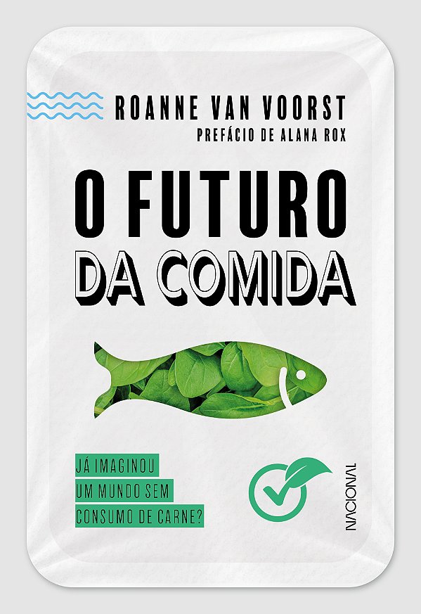 Livro O futuro da comida: Já imaginou um mundo sem consum...