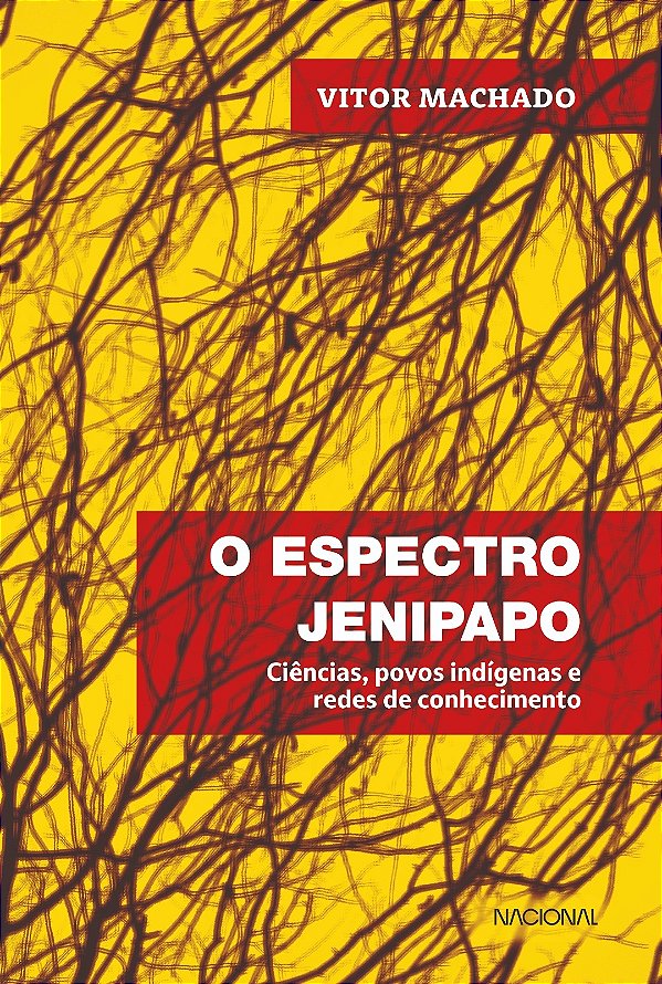 Livro O espectro jenipapo: ciências, povos indígenas e re...
