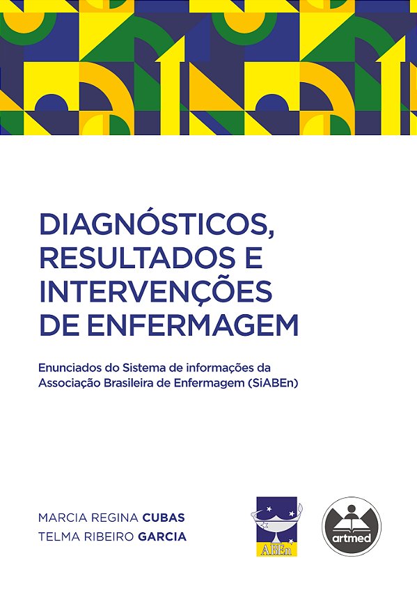 Livro Diagnósticos, resultados e intervenções de enfermag...