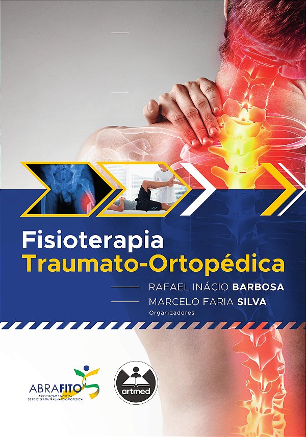 Livro Fisioterapia traumato-ortopédica