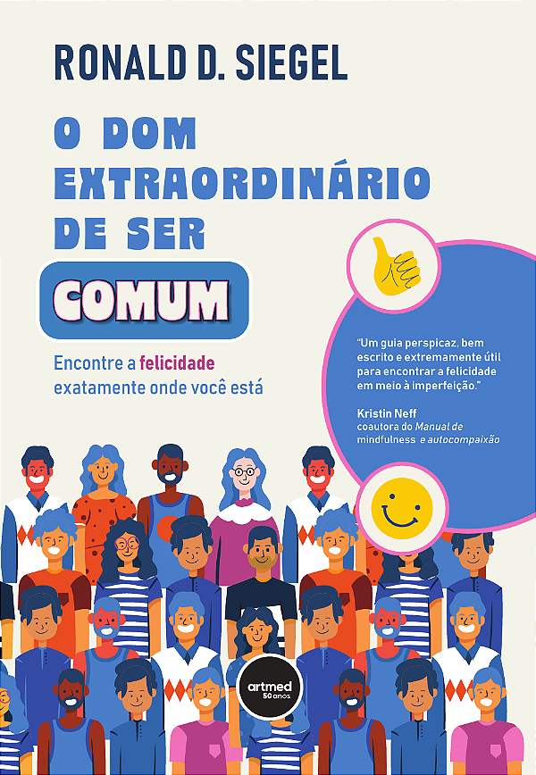 Livro O dom extraordinário de ser comum: encontre a felic...