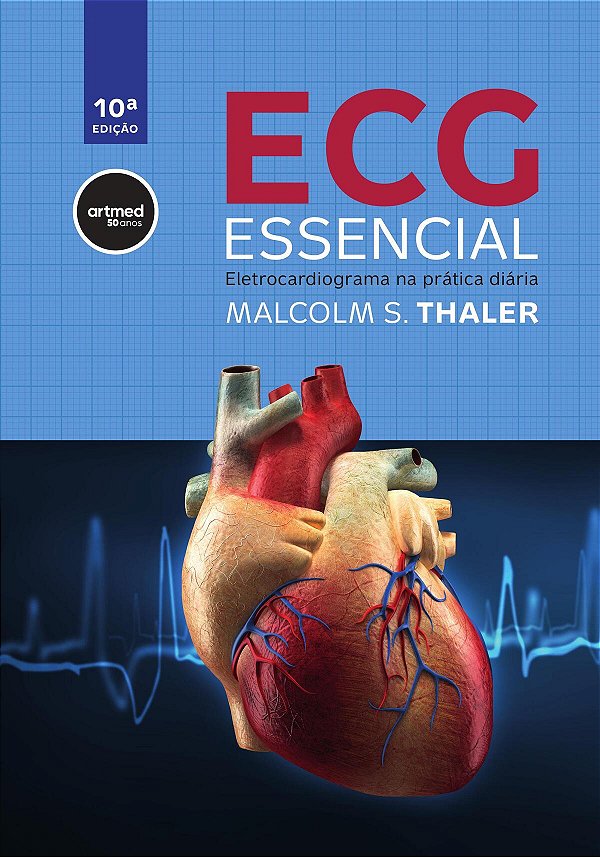 Livro Ecg Essencial - Eletrocardiograma Na Prática Diária...