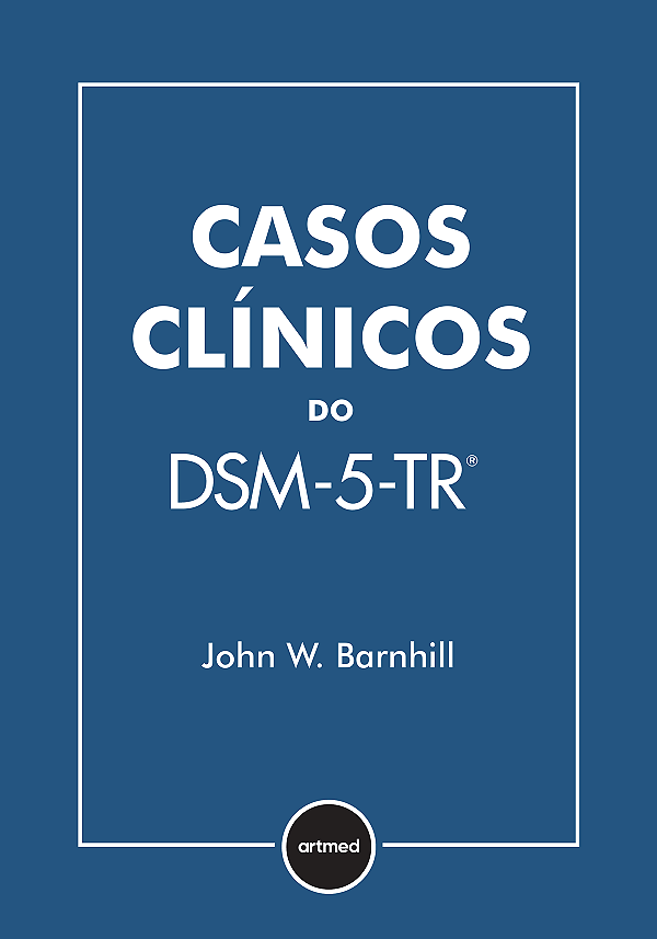 Livro Casos Clínicos Do Dsm-5-Tr