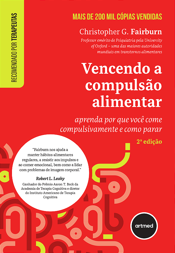 Livro Vencendo A Compulsão Alimentar - Aprenda Por Que Vo...