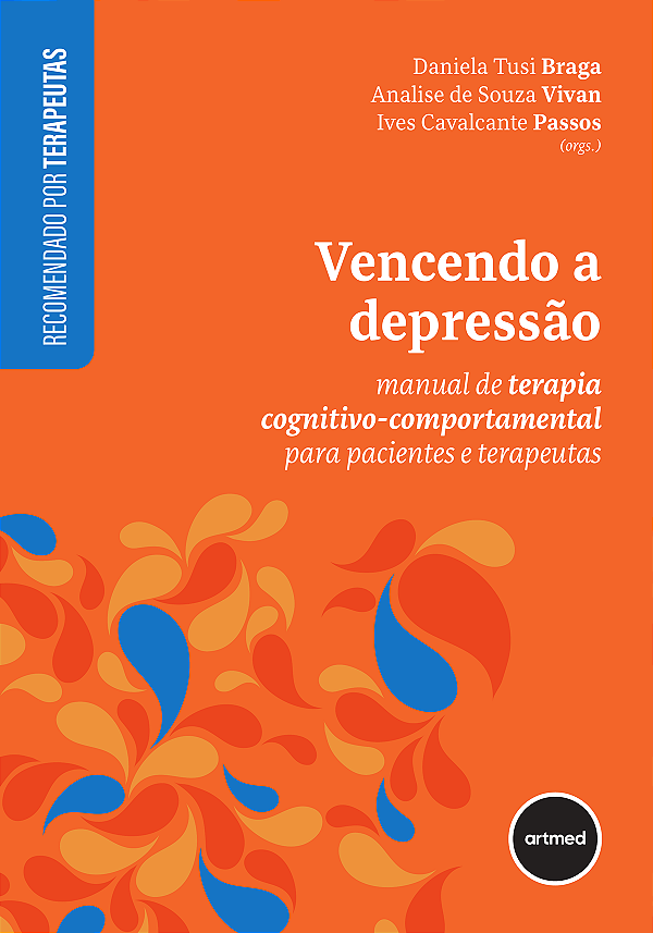 Livro Vencendo A Depressão - Manual De Terapia Cognitivo-...