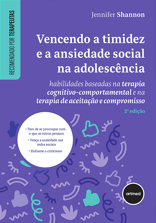 Livro Vencendo A Timidez E A Ansiedade Social Na Adolescê...