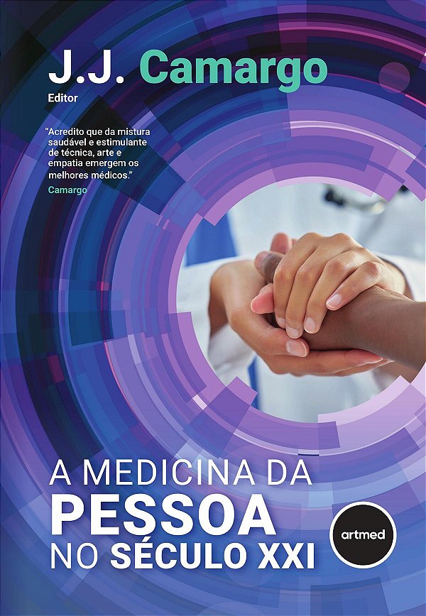 Livro A Medicina Da Pessoa No Século Xxi - 01Ed/24