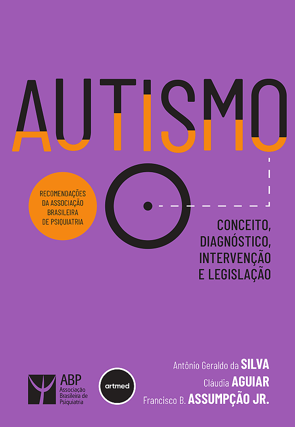 Livro Autismo - Conceito, Diagnóstico, Intervenção E Legi...