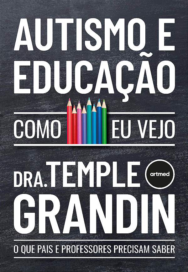 Livro Autismo E Educação - Como Eu Vejo - O Que Pais E Pr...