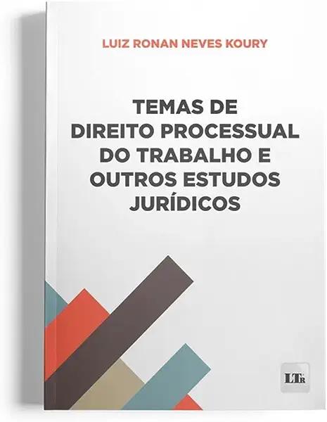 Livro Temas De Direito Processual Do Trabalho E Outros E