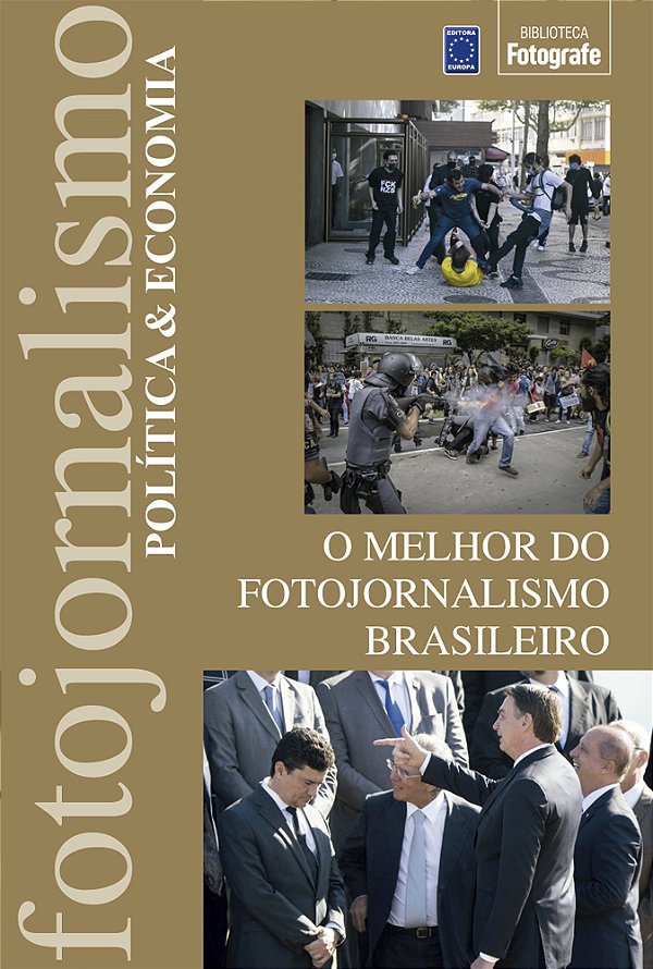 Livro O Melhor do Fotojornalismo Brasileiro: Política & E...