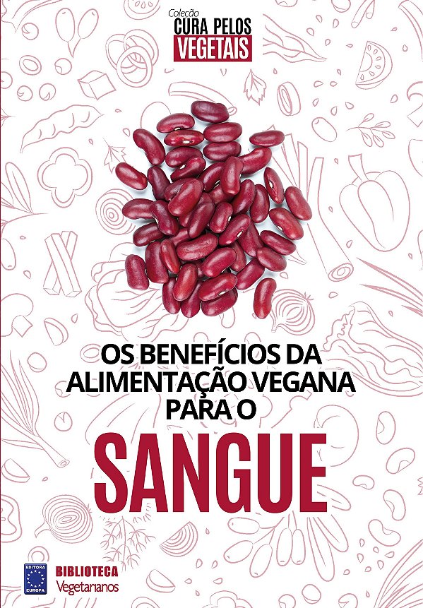Livro Coleção Cura Pelos Vegetais: Sangue