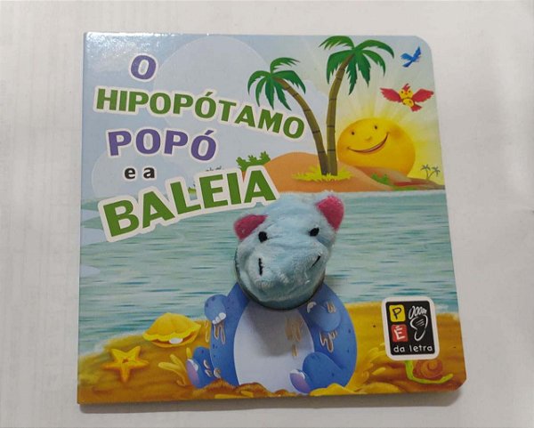 Livro Dedoche - popo, o hipopotamo e a baleia