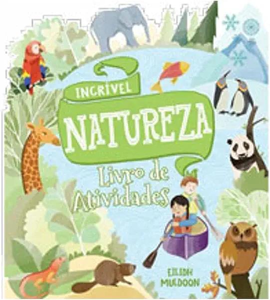 Livro Livro de atividades - incrível natureza