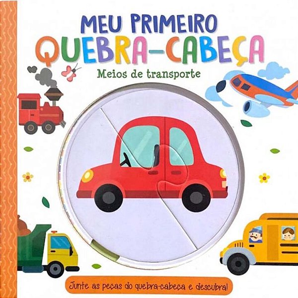 Livro Meu Primeiro Quebra Cabeça - Meios De Transporte