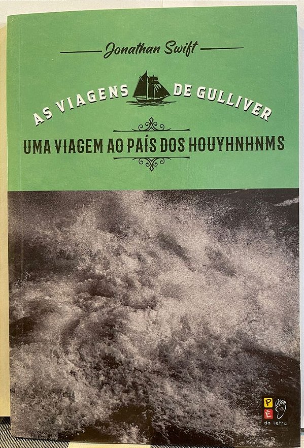Livro As viagens de gulliver - uma viagem ao pais dos ho