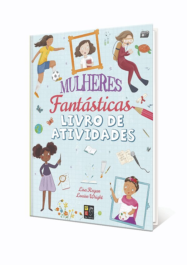 Livro Mulheres fantásticas - Livro de atividades