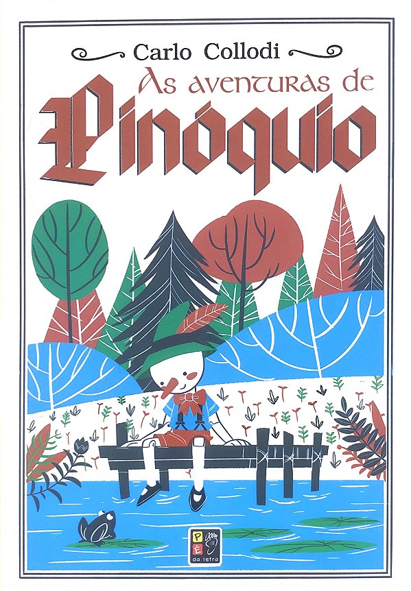 Livro As aventuras de Pinóquio - 13,5x20 papel pisa