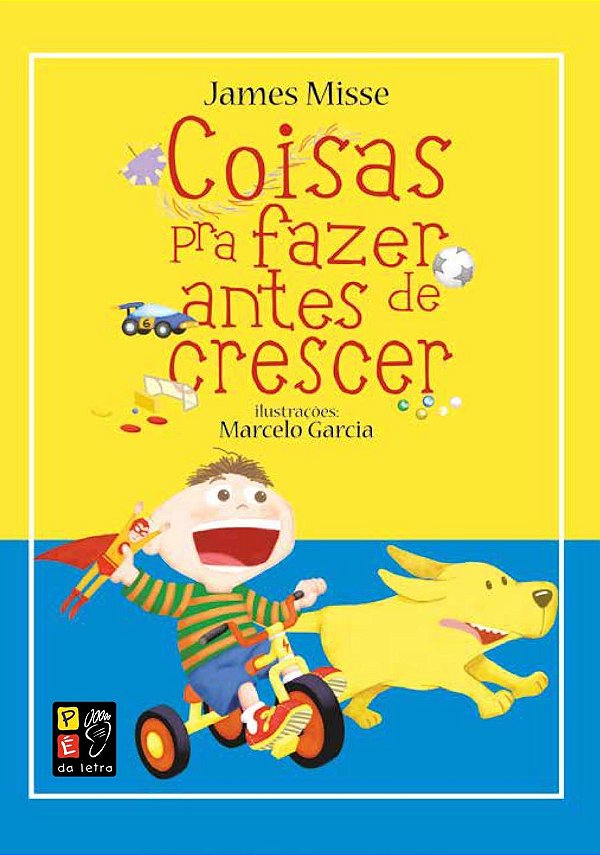 Livro Coisas pra fazer antes de crescer - almofadado