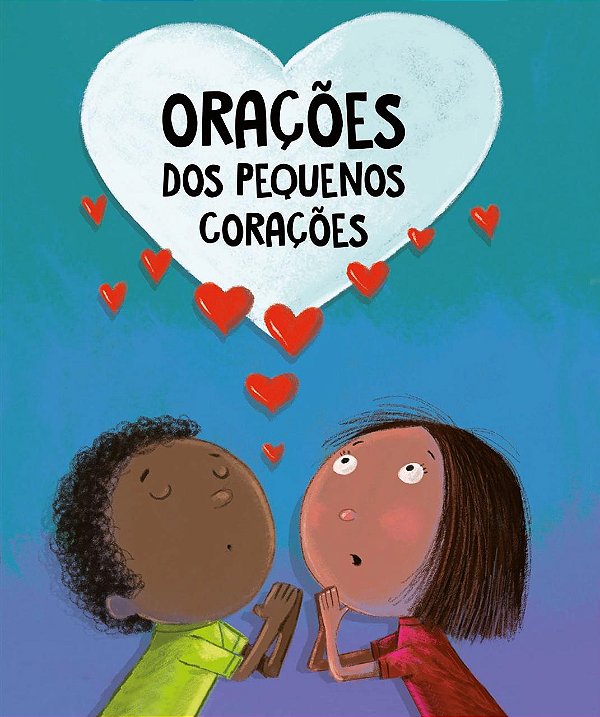 Livro Orações dos pequenos corações - Almofadado