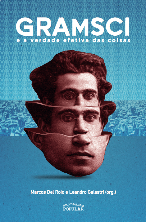 Livro Gramsci E A Verdade Efetiva Das Coisas