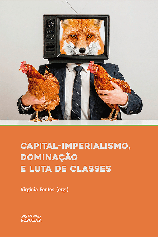Livro Capital-Imperialismo, Dominação E Luta De Classes