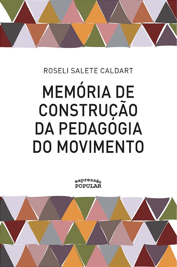Livro Memória De Construção Da Pedagogia Do Movimento