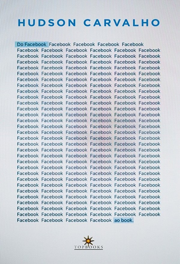 Livro Do facebook ao book