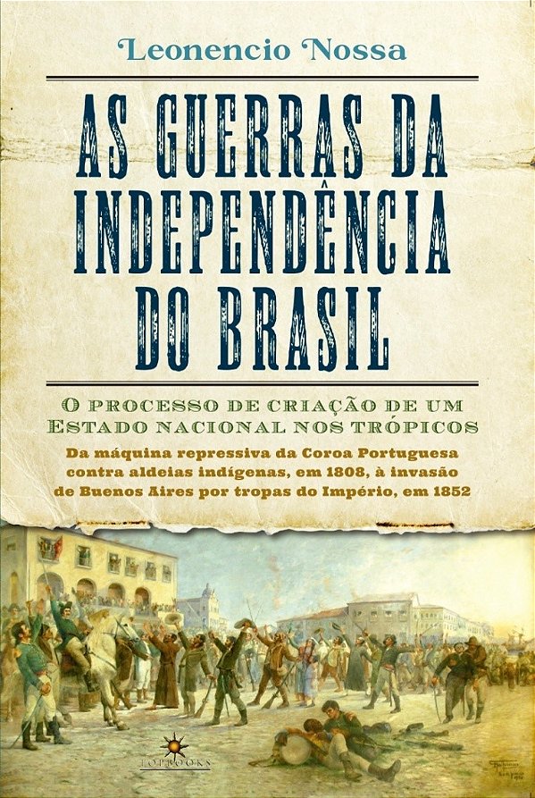 Livro As guerras da independência