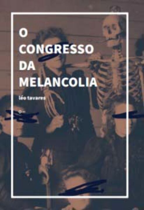 Livro O Congresso Da Melancolia