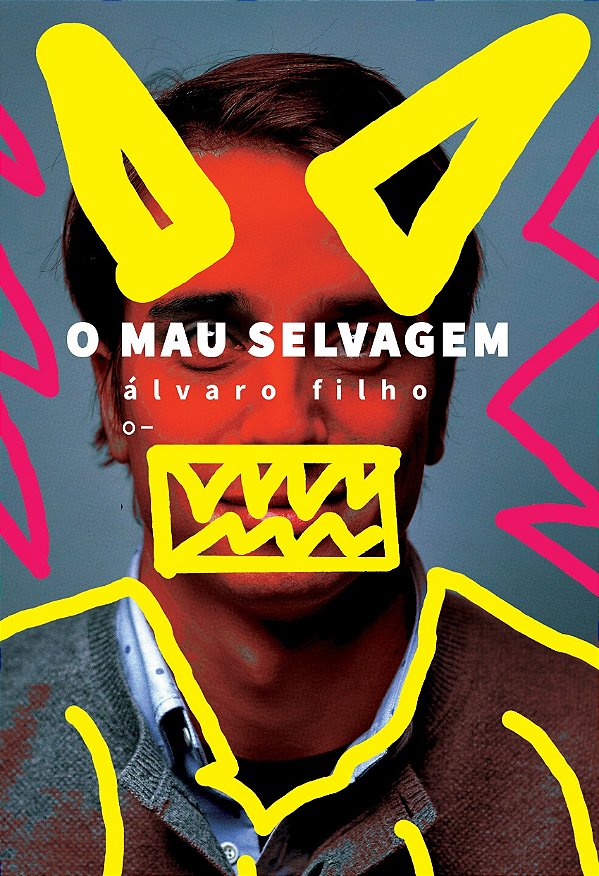 Livro O Mau Selvagem