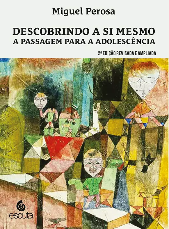 Livro Descobrindo a si mesmo - A passagem para a adolescência