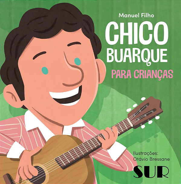 Livro Chico Buarque Para Crianças