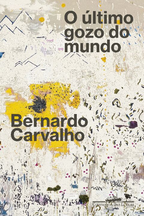 Livro O último gozo do mundo