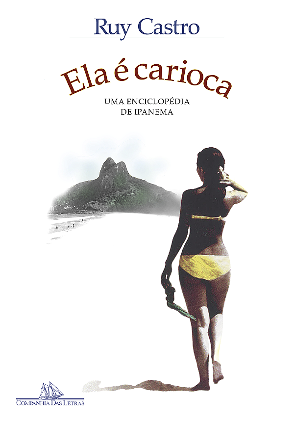 Livro Ela é carioca (Nova edição): Uma enciclopédia de Ip...
