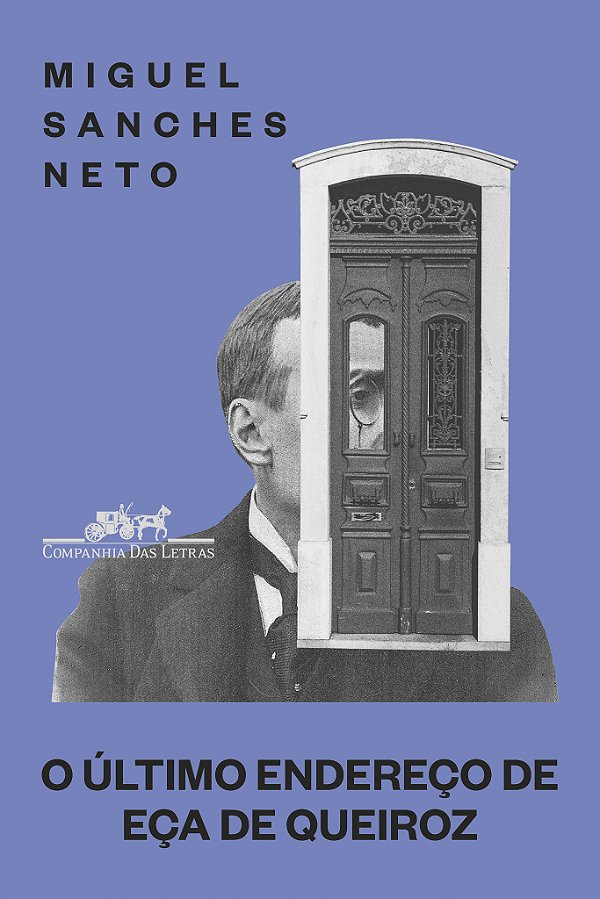 Livro O último endereço de Eça de Queiroz