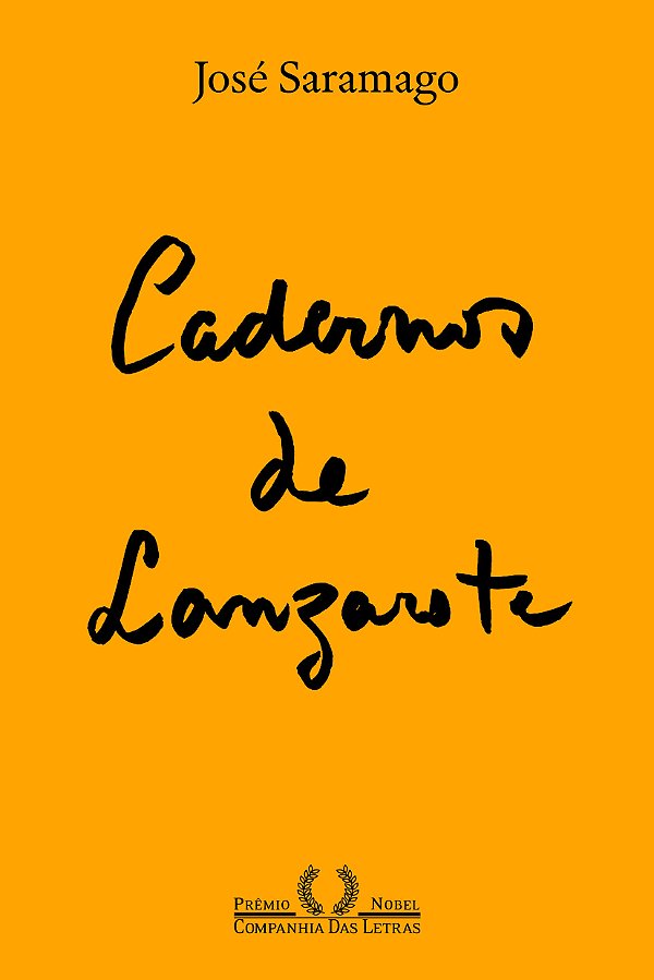 Livro Cadernos de Lanzarote I (Nova edição)