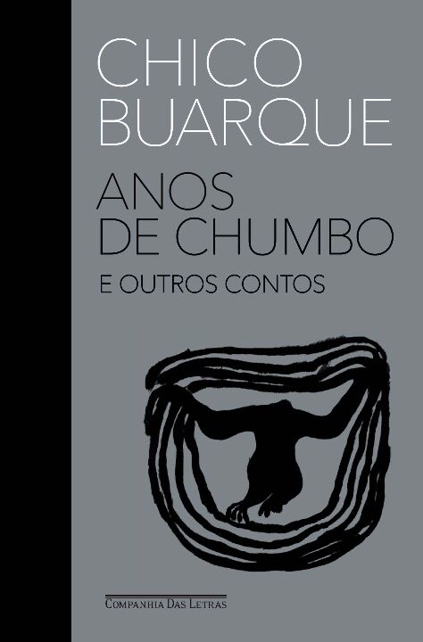 Livro Anos de chumbo e outros contos