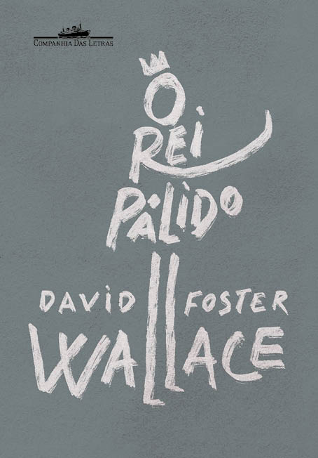 Livro O rei pálido: Um romance inacabado