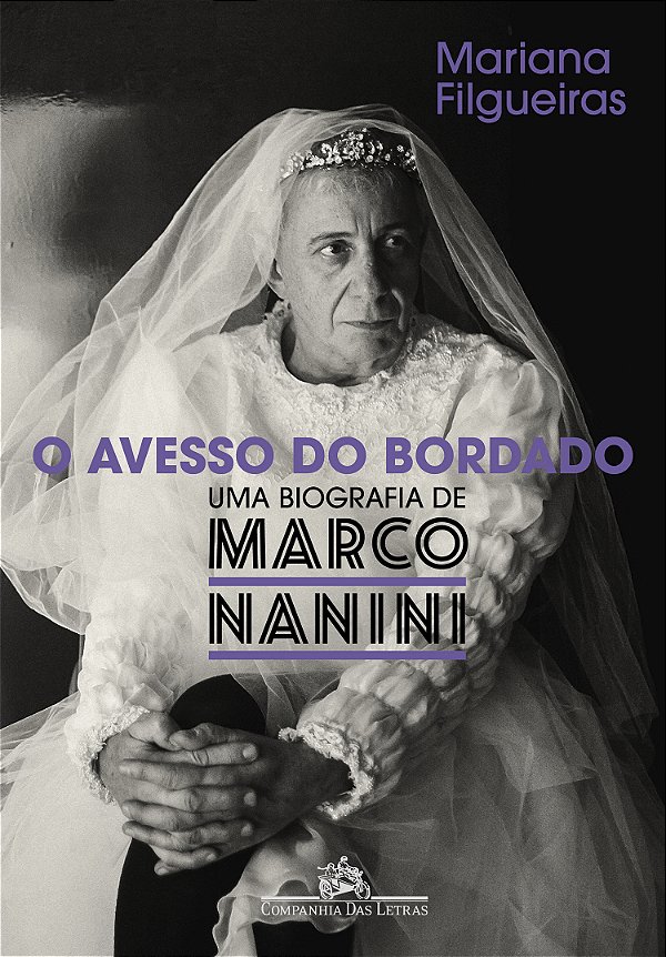 Livro O avesso do bordado: Uma biografia de Marco Nanini