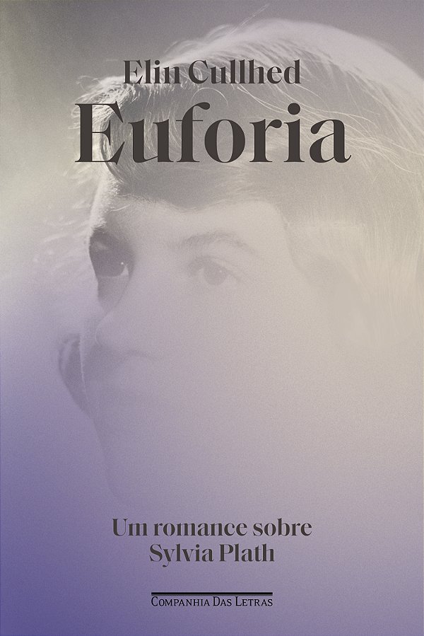 Livro Euforia - (Cia Das Letras)