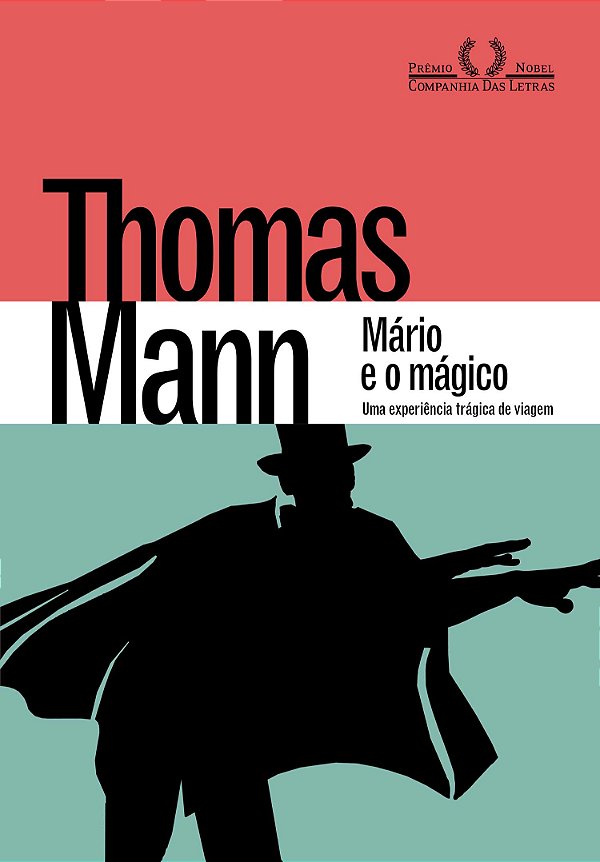 Livro Mário e o mágico: Uma experiência trágica de viagem